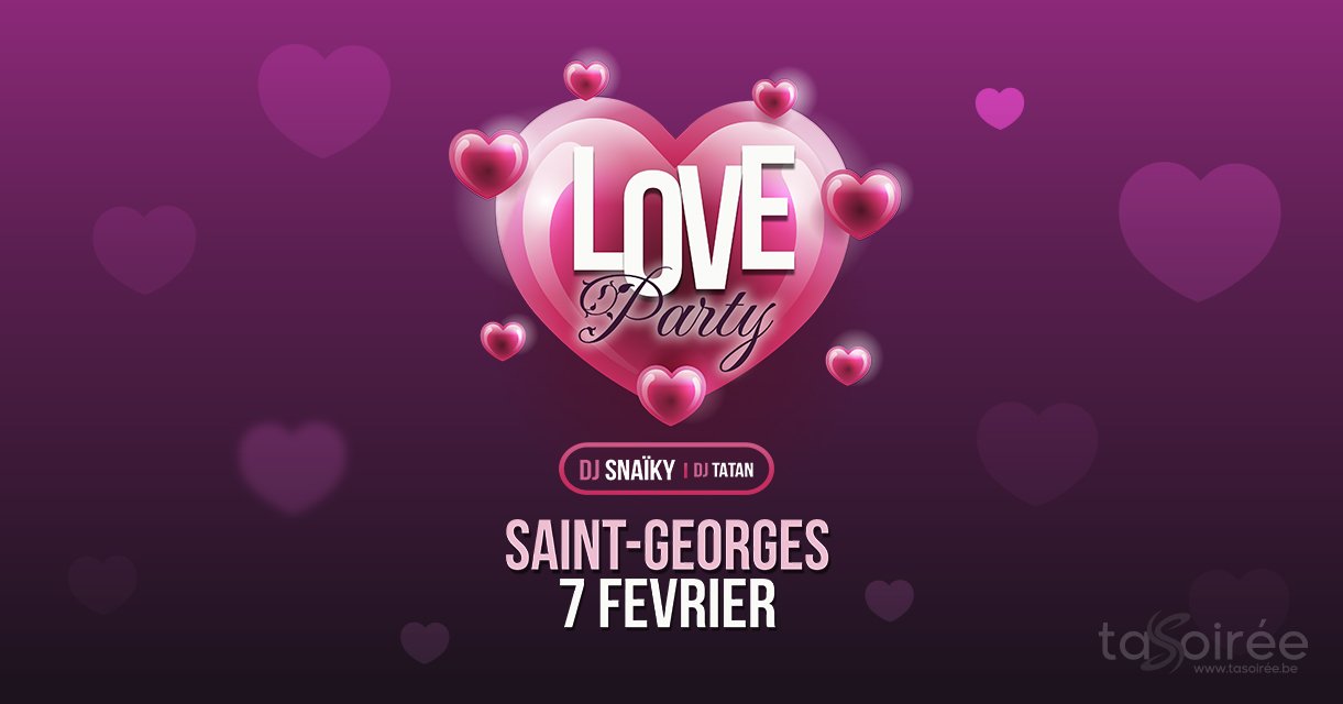 Affiche de la soirée The love party 2026 à Saint-Georges-sur-Meuse