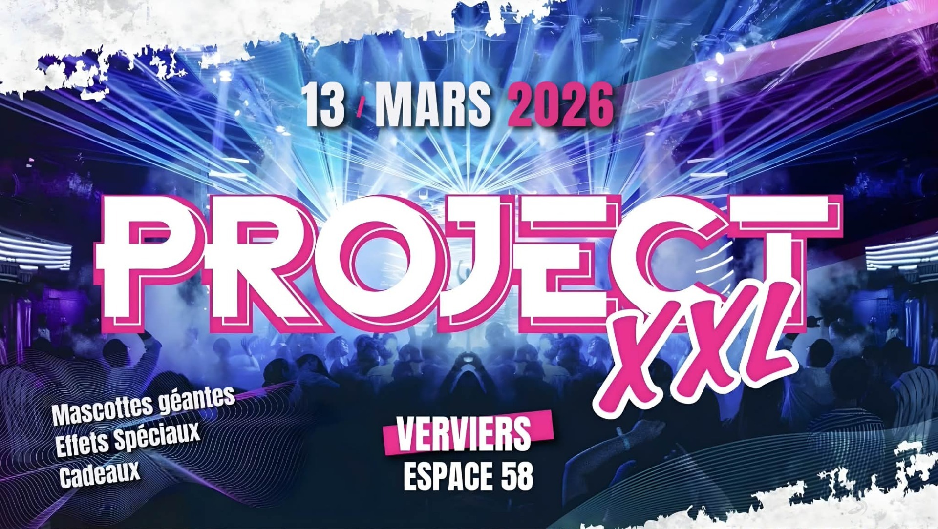 Affiche de la soirée Project XXL à Dison