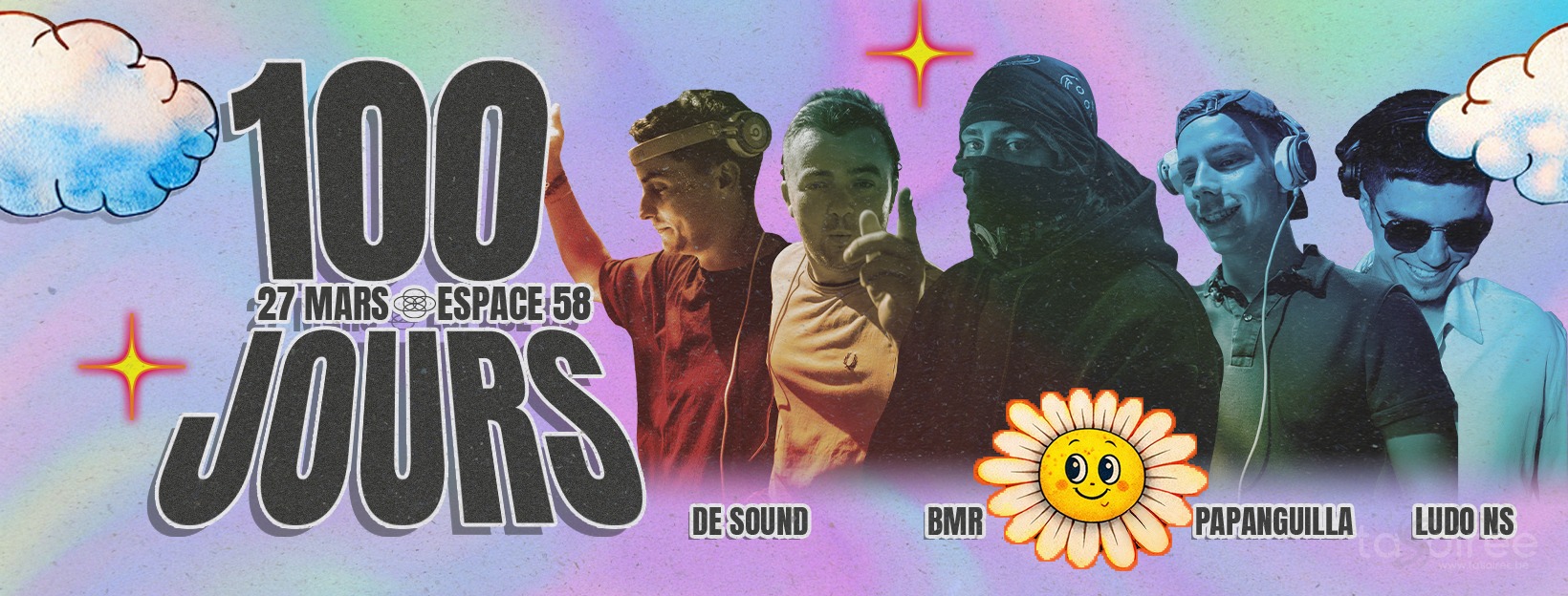 Affiche de la soirée Les 100 jours - Étudiant Verviers à Dison