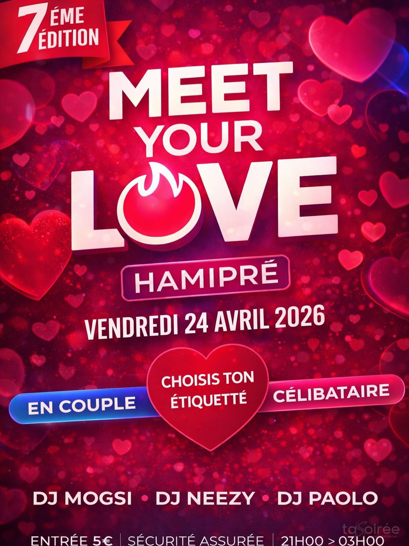 Affiche de la soirée Meet Your Love à Hamipré