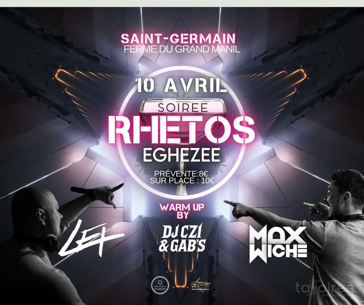 Affiche de la soirée Soirée rhétos d'Eghezée à Saint-Germain