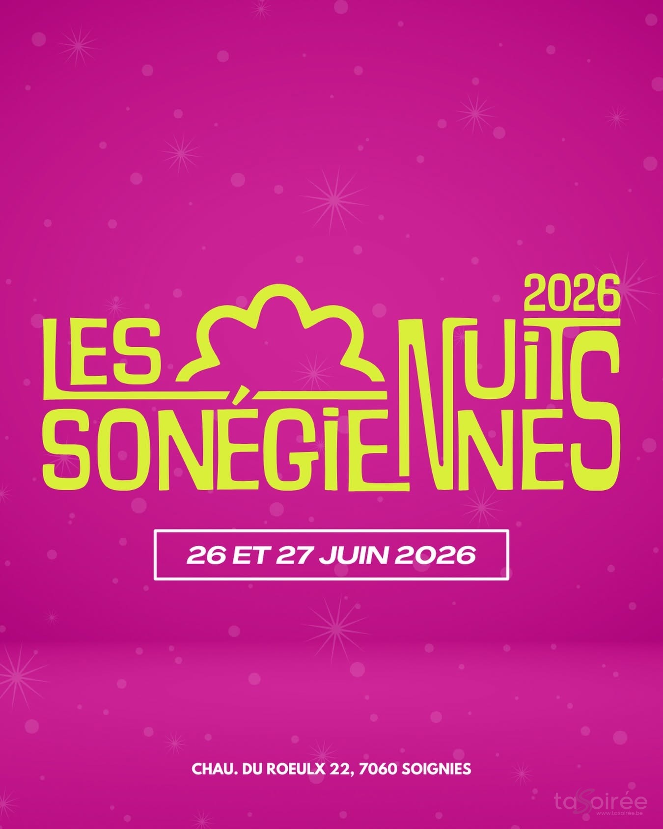 Affiche de la soirée Les Nuits Sonégiennes à Soignies