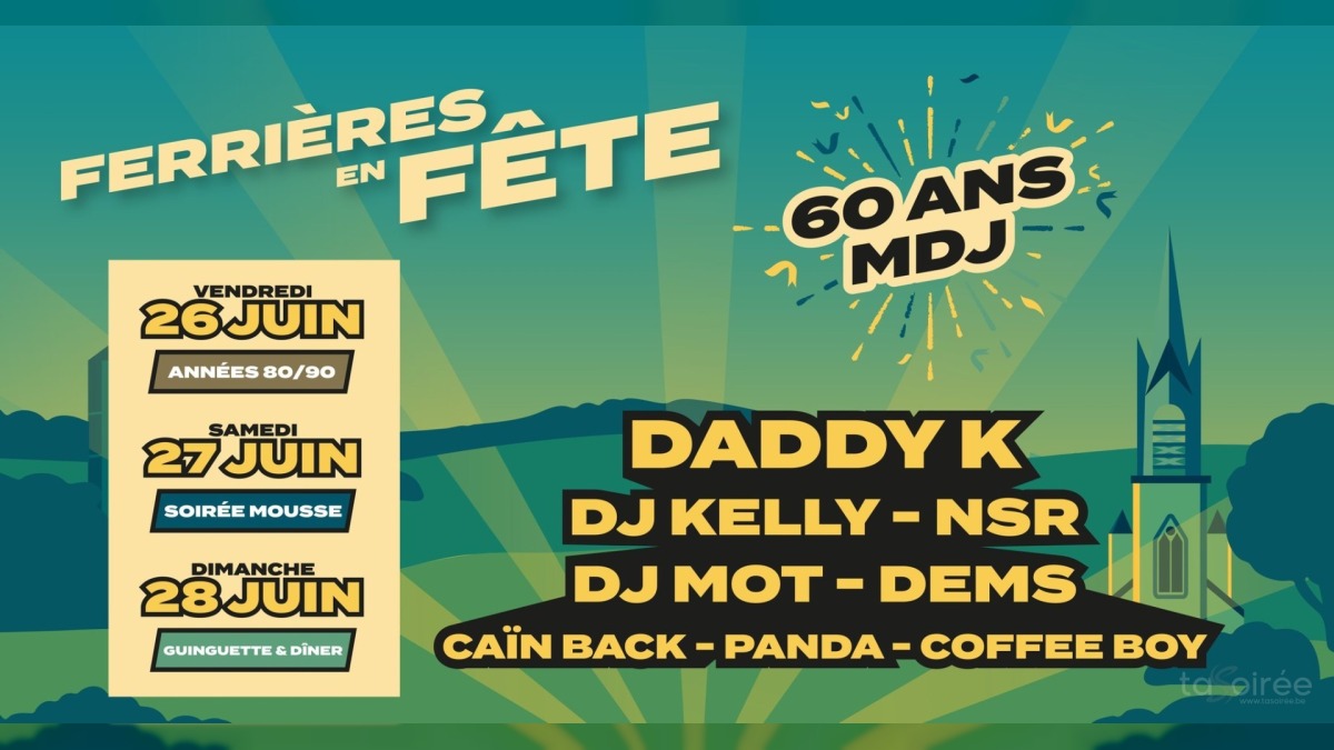 Ferrières en fête - 60 ans de la MDJ