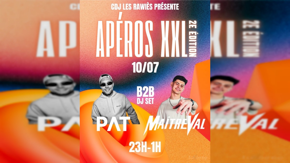 Apéro XXL - 2ème édition (Open Air)