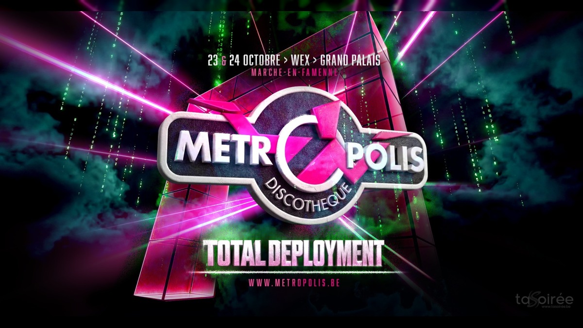 Metropolis ★ Total Deployment