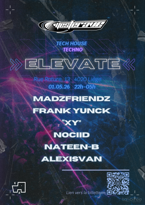 Yesterave X KulturA - Elevate